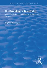Book Cover for The Genealogy of Knowledge by Stephen Gaukroger