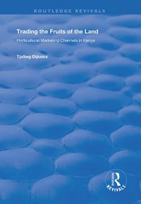 Book Cover for Trading the Fruits of the Land by Tjalling Dijkstra