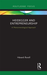 Book Cover for Heidegger and Entrepreneurship by Håvard Âsvoll