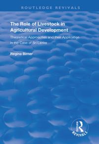 Book Cover for The Role of Livestock in Agricultural Development by Regina Birner