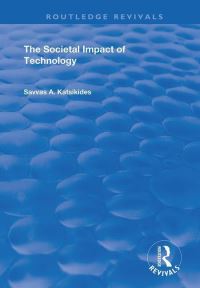 Book Cover for The Societal Impact of Technology by Savvas Katsikides