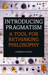 Book Cover for Introducing Pragmatism by Cornelis De Waal