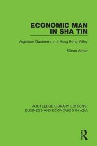 Book Cover for Economic Man in Sha Tin by Göran Aijmer