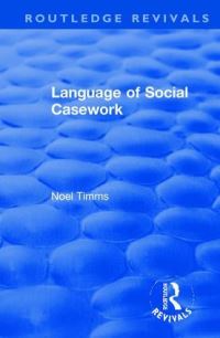 Book Cover for Language of Social Casework by Noel Timms