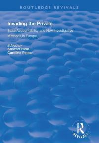 Book Cover for Invading the Private by Stewart Field, C M Pelser