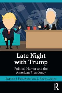 Book Cover for Late Night With Trump by Stephen J Farnsworth, S Robert Lichter