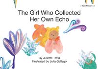 Book Cover for The Girl Who Collected Her Own Echo by Juliette Ttofa