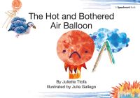 Book Cover for The Hot and Bothered Air Balloon by Juliette Ttofa