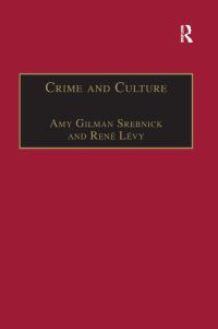 Book Cover for Crime and Culture by René Lévy, Amy Gilman Srebnick