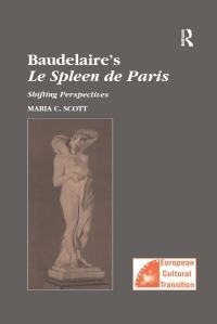 Book Cover for Baudelaire's Le Spleen De Paris by Maria C Scott