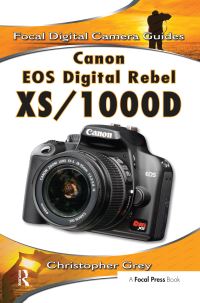 Book Cover for Canon EOS Digital Rebel XS/1000D by Christopher Grey