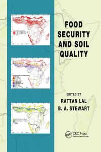 Book Cover for Food Security and Soil Quality by Rattan Lal, BA Stewart