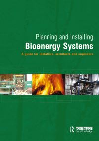 Book Cover for Planning and Installing Bioenergy Systems by German Solar Energy Society, Ecofys