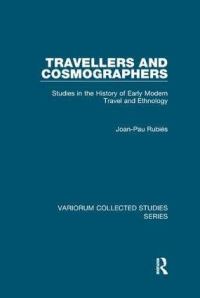 Book Cover for Travellers and Cosmographers by JoanPau Rubiés