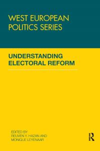 Book Cover for Understanding Electoral Reform by Reuven Hazan, Monique Leyenaar