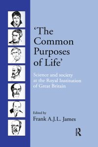 Book Cover for 'The Common Purposes of Life' by Frank AJL James