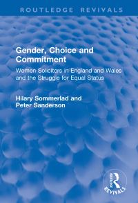 Book Cover for Gender, Choice and Commitment by Hilary Sommerlad, Peter Sanderson