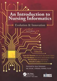Book Cover for An Introduction to Nursing Informatics, Evolution, and Innovation by Susan M Houston, Tina Dieckhaus, Bob Kircher, Michelle Lardner