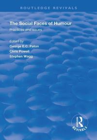 Book Cover for The Social Faces of Humour by George E C Paton, Chris Powell, Stephen Wagg