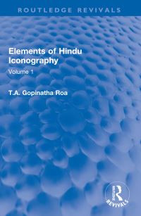 Book Cover for Elements of Hindu Iconography. Volume 1 by T A Gopinatha Rao