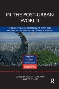 Book Cover for In the Post-Urban World by Tigran Haas, Hans Westlund