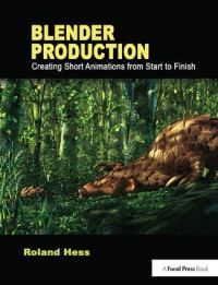 Book Cover for Blender Production by Roland Hess