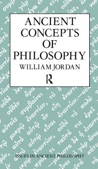 Book Cover for Ancient Concepts of Philosophy by Robert William Jordan