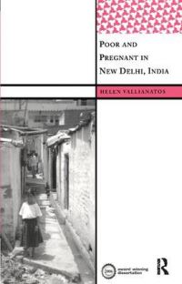 Book Cover for Poor and Pregnant in New Delhi, India by Helen Vallianatos