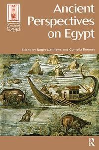 Book Cover for Ancient Perspectives on Egypt by Roger Matthews, Cornelia Roemer