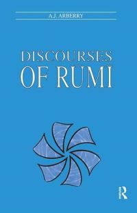 Book Cover for Discourses of Rumi by AJ Arberry