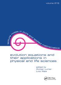Book Cover for Evolution Equations and Their Applications in Physical and Life Sciences by G Lumer