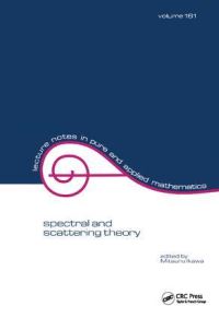 Book Cover for Spectral and Scattering Theory by Taniguchi International Workshop on Spectral and Scattering Theory