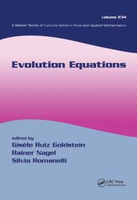 Book Cover for Evolution Equations by Gisele Ruiz Goldstein, Rainer Nagel, Silvia Romanelli