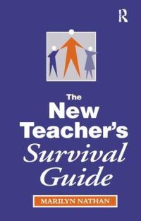 Book Cover for The New Teacher's Survival Guide by Marilyn Nathan
