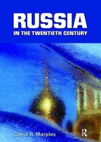 Book Cover for Russia in the Twentieth Century by David R Marples