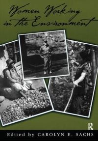 Book Cover for Women Working In The Environment by Carolyn E Sachs
