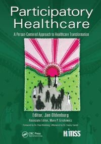 Book Cover for Participatory Healthcare by Jan Oldenburg, Mary P Griskewicz