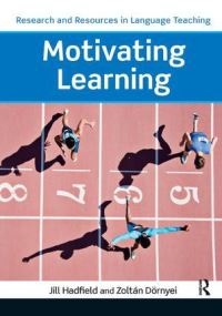 Book Cover for Motivating Learning by Jill Hadfield, Zoltán Dörnyei