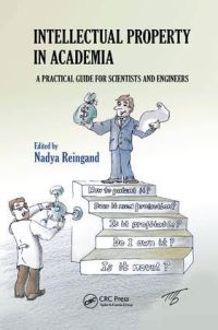 Book Cover for Intellectual Property in Academia by Nadya Reingand