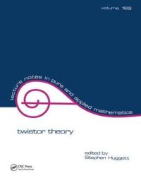 Book Cover for Twistor Theory by S A Huggett
