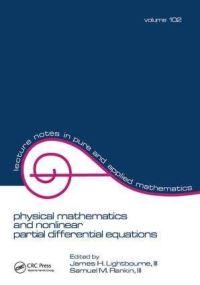 Book Cover for Physical Mathematics and Nonlinear Partial Differential Equations by Lightbourne