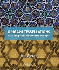 Book Cover for Origami Tessellations by Eric Gjerde