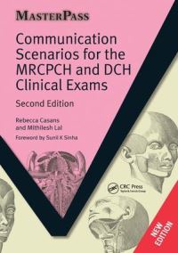 Book Cover for Communication Scenarios for the MRCPCH and DCH Clinical Exams by Rebecca Casans, Mithilesh Lal