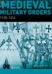 Book Cover for The Medieval Military Orders by Nicholas Morton