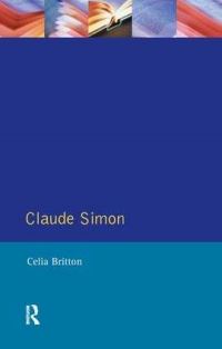 Book Cover for Claude Simon by Celia Britton