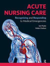 Book Cover for Acute Nursing Care by Ian Peate