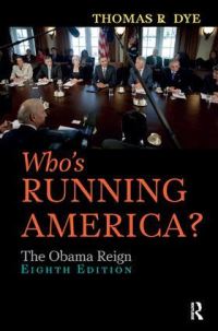 Book Cover for Who's Running America? by Thomas R Dye
