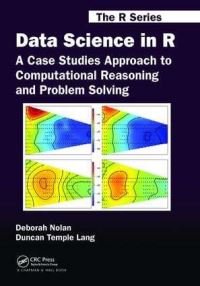 Book Cover for Data Science in R by Deborah Nolan, Duncan Temple Lang