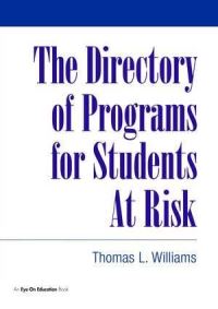 Book Cover for Directory of Programs for Students at Risk by Thomas Williams