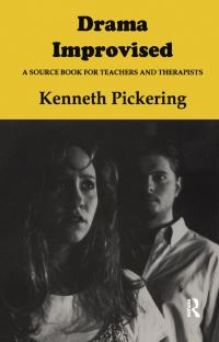 Book Cover for Drama Improvised by Kenneth Pickering